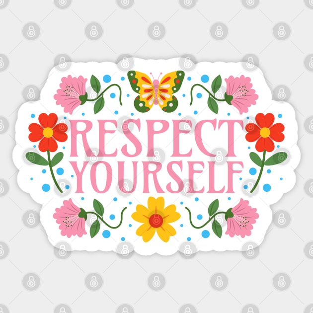 Respect Yourself Sticker by Millusti